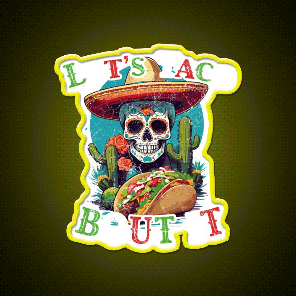 Cinco De Mayo Funny Taco Led Neon Sign Mexican Food Sign Rgb Color - Custom LED neon sign front view