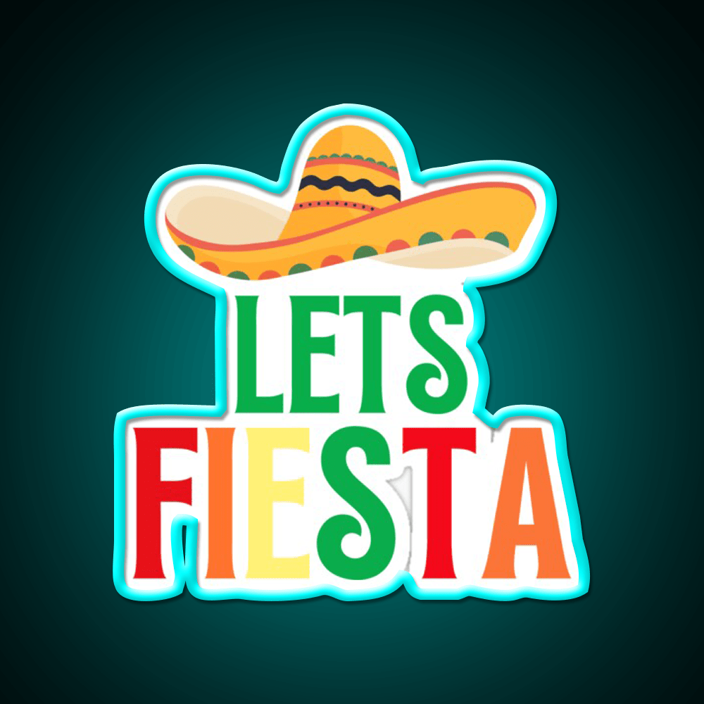Cinco De Mayo Lets Fiesta Cool Cinco De Mayo Taco Led Neon Sign Rgb Color - Shineneon