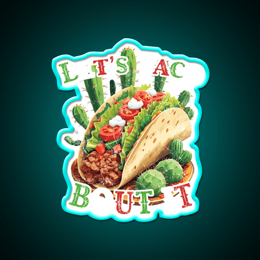 Cinco De Mayo Taco Funny Taco Led Neon Sign Mexican Food Sign Rgb Color - Shineneon