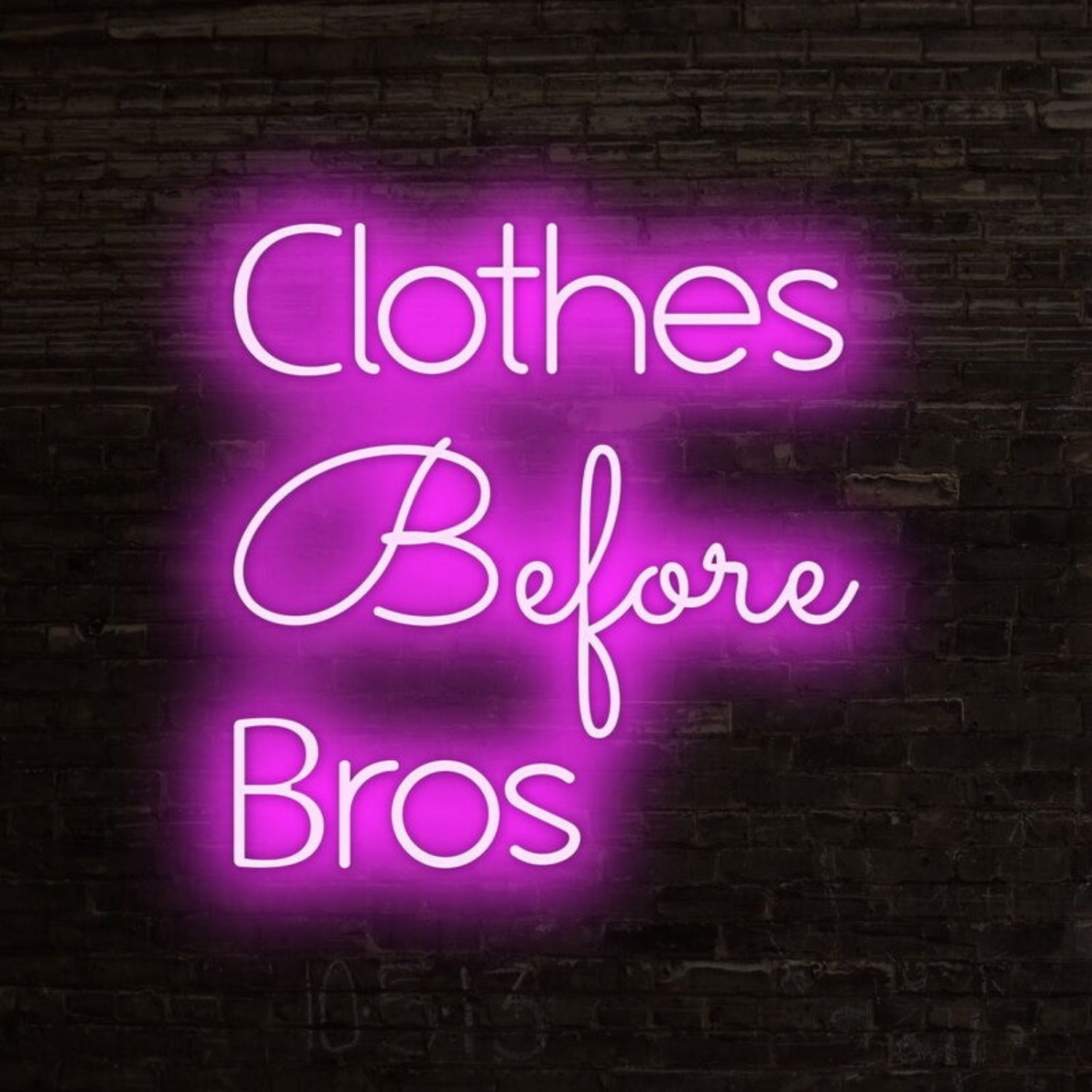 Clothes Before Bros Led Neon Sign For Fun And Playful Decor - Shineneon