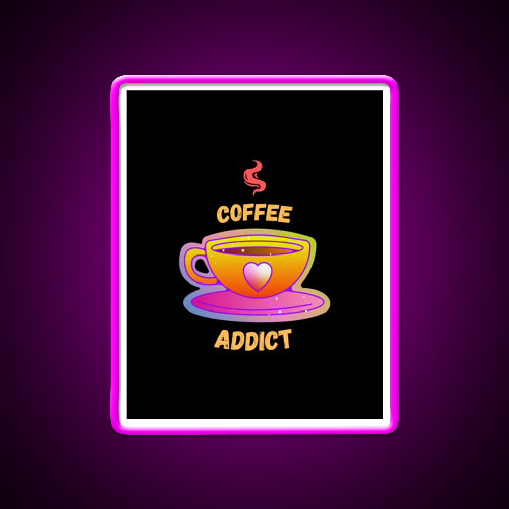 Coffee Addict Cafe Led Neon Sign Espresso Bar Art For Bakery Wall Art Rgb Color