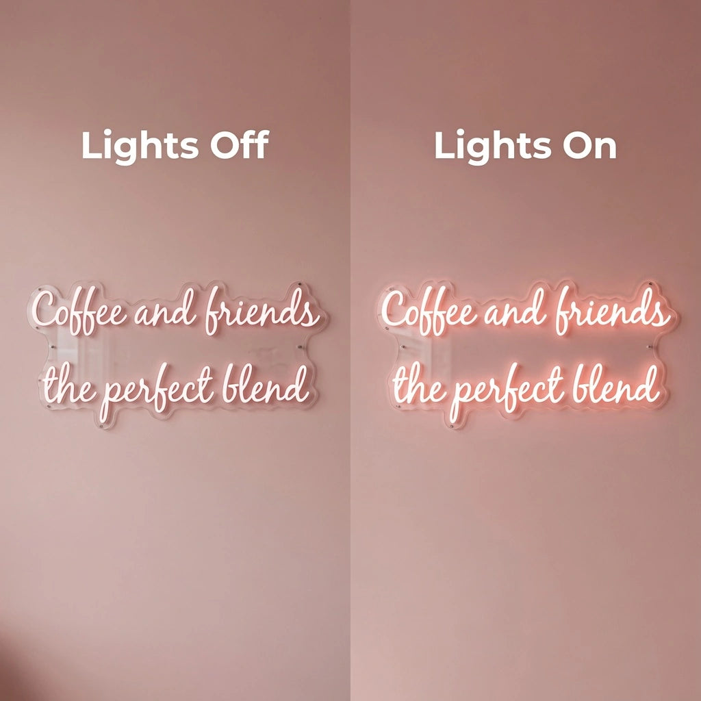 Coffee And Friends The Perfect Blend Wall Decor LED Neon Sign - 06 Day Night Comparison