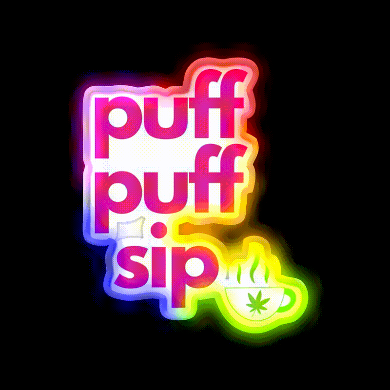 Coffee And Weed Puff Puff Sip Hemp Inspired Green Leaf Led Neon Sign Rgb Color