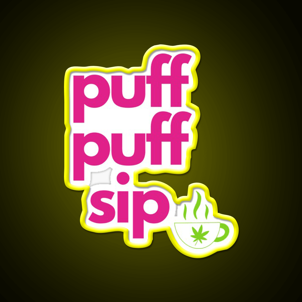 Coffee And Weed Puff Puff Sip Hemp Inspired Green Leaf Led Neon Sign Rgb Color - Shineneon