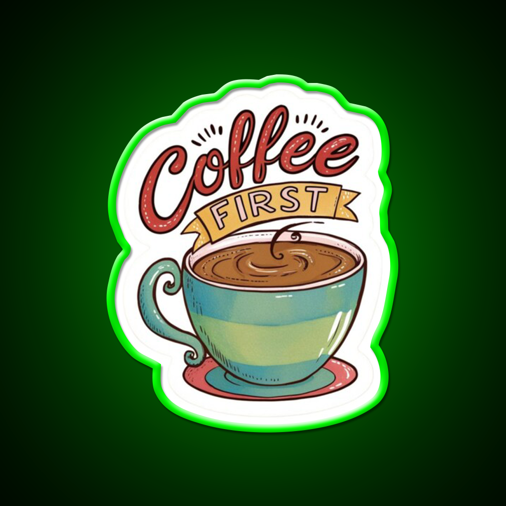 Coffee First Cafe Led Neon Sign Espresso Bar Art Rgb Color