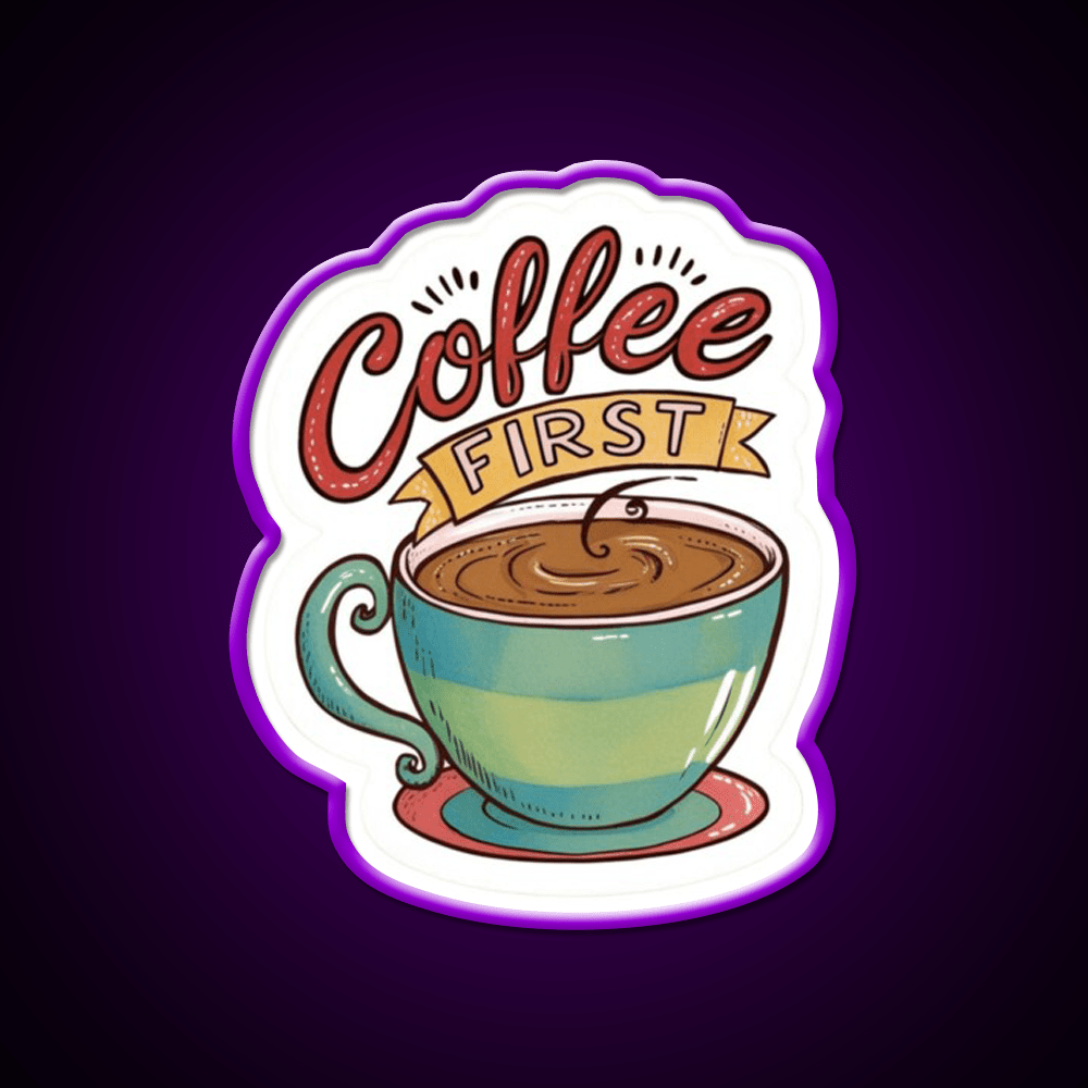 Coffee First Cafe Led Neon Sign Espresso Bar Art Rgb Color - Shineneon