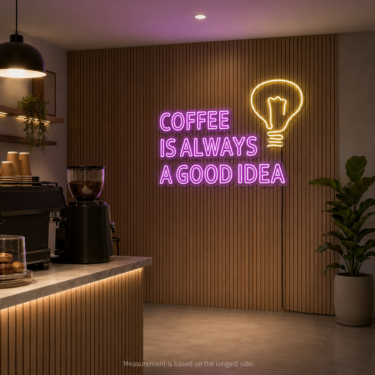Coffee Is Always A Good Idea LED Neon Sign - 04 Size Image