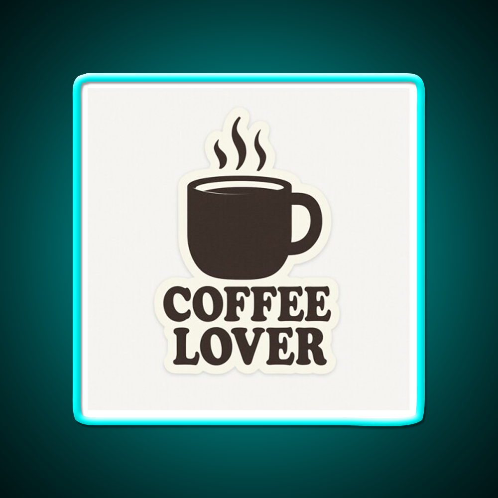 Coffee Lover Bold Minimalist Mug Cafe Led Neon Sign Espresso Bar Art Rgb Color