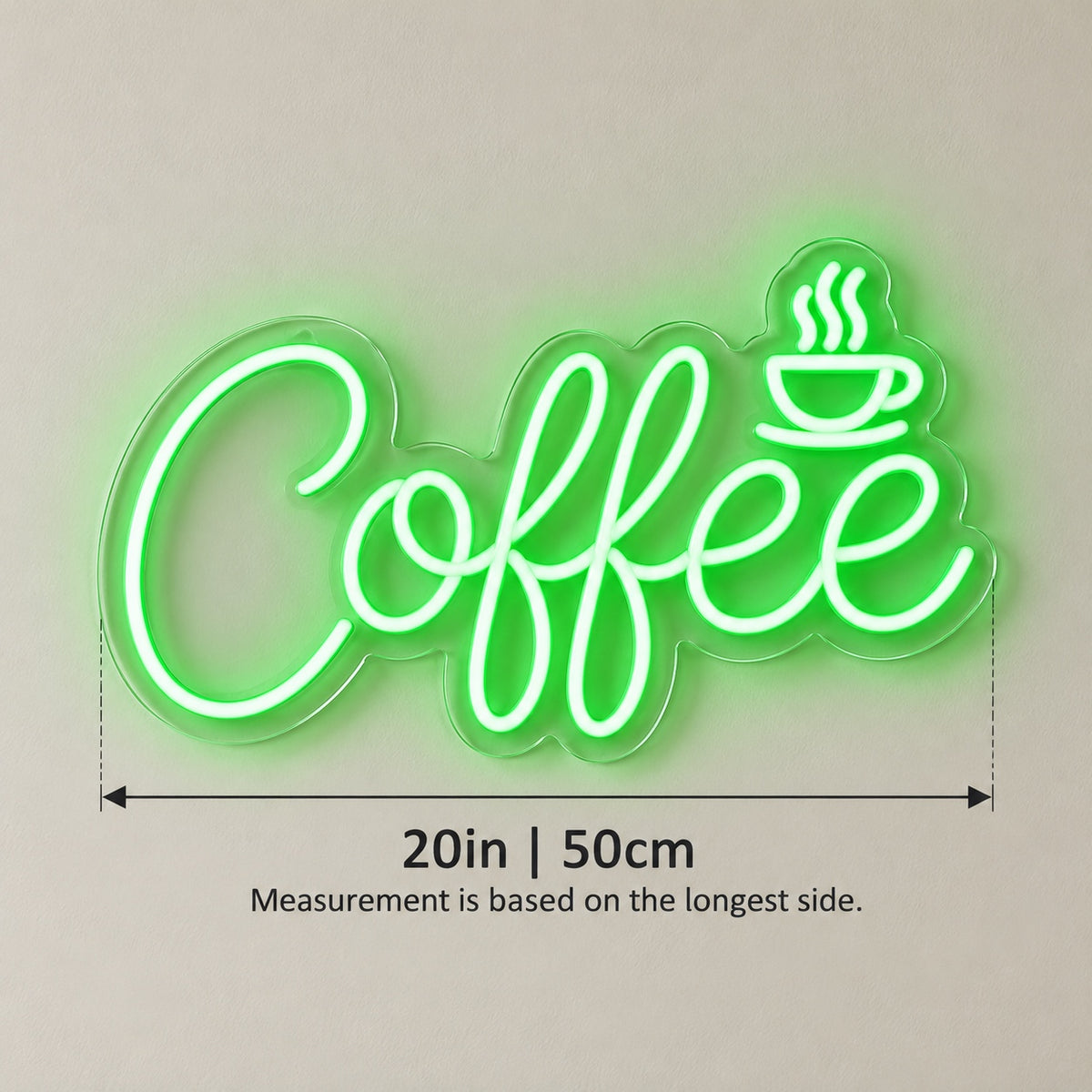 Coffee Steaming Cup LED Neon Sign - size guide