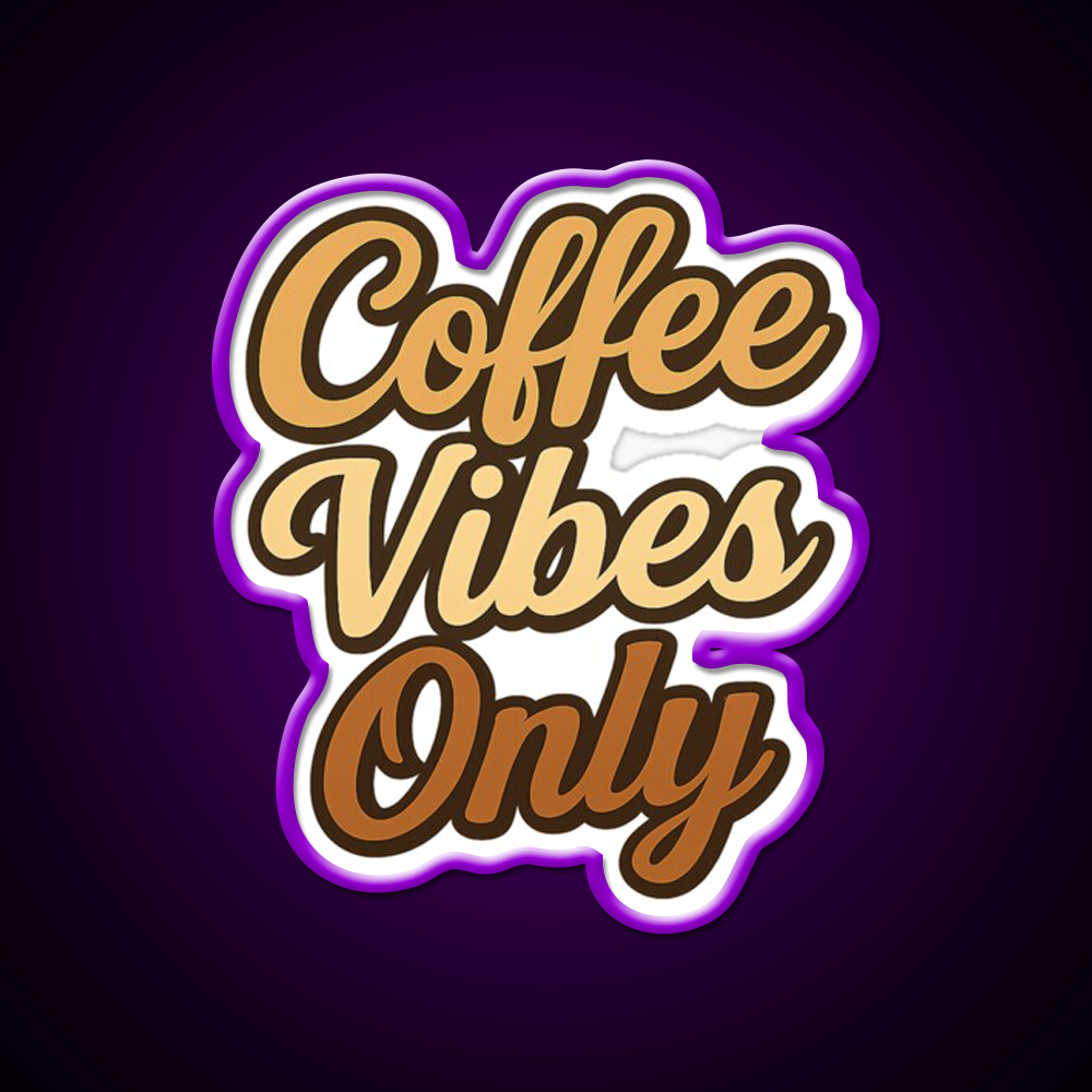Coffee Vibes Only Aesthetic Design Cafe Led Neon Sign Espresso Bar Art Rgb Color