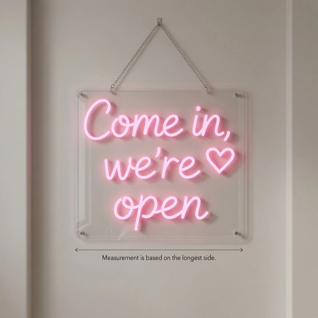 Come In We're Open LED Neon Sign - Shineneon