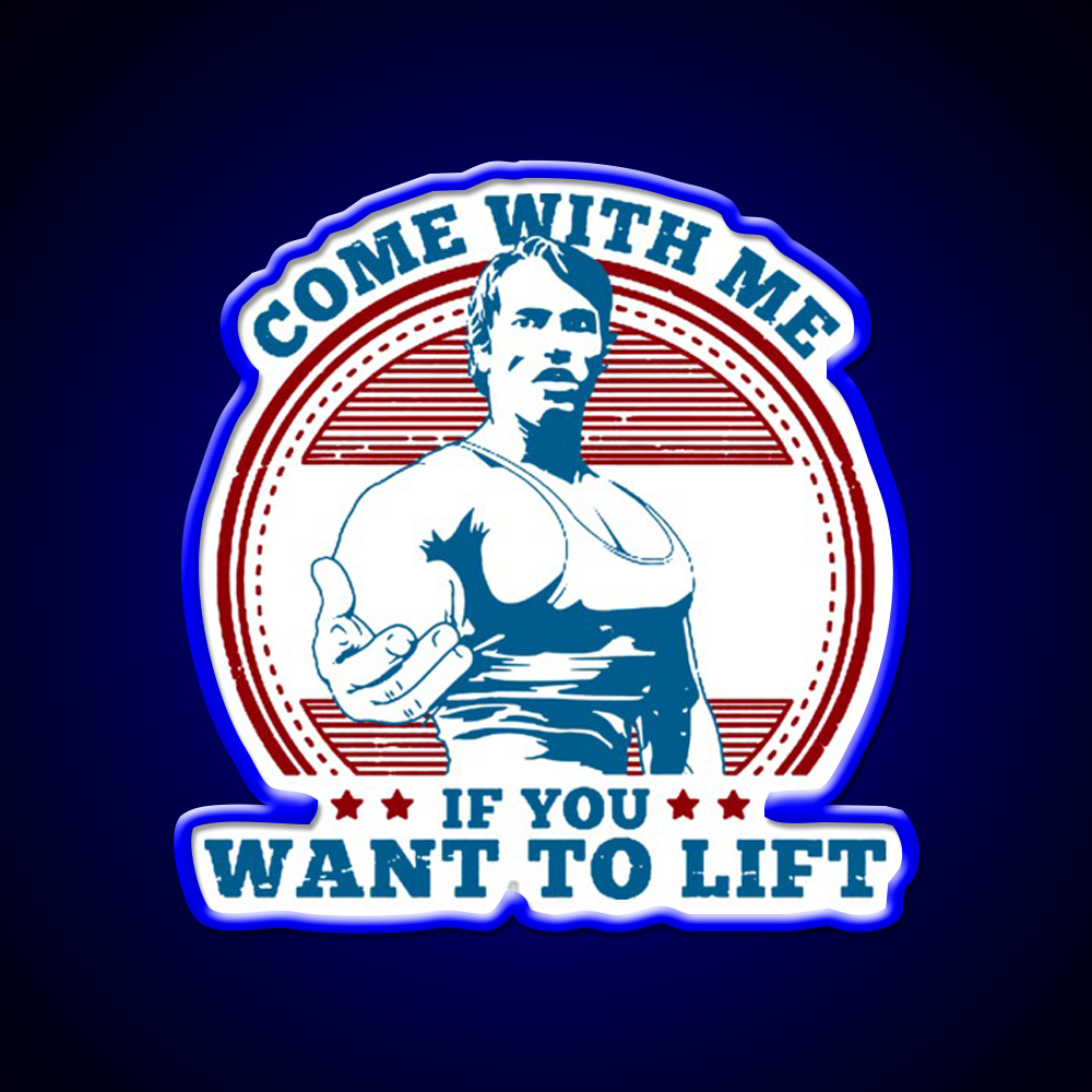 Come With Me If You Want To Lift Gym Fitness Led Neon Sign Rgb Color