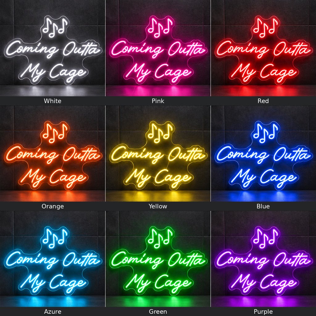 Coming Outta My Cage Song LED Neon Sign - Shineneon