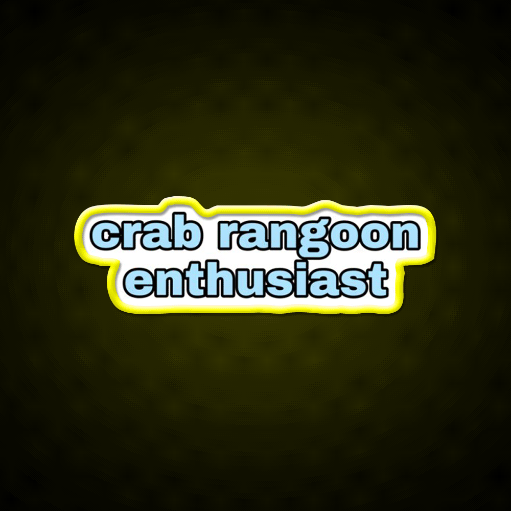 Crab Rangoon Enthusiast Snack Food Led Neon Sign Rgb Color - Custom LED neon sign front view