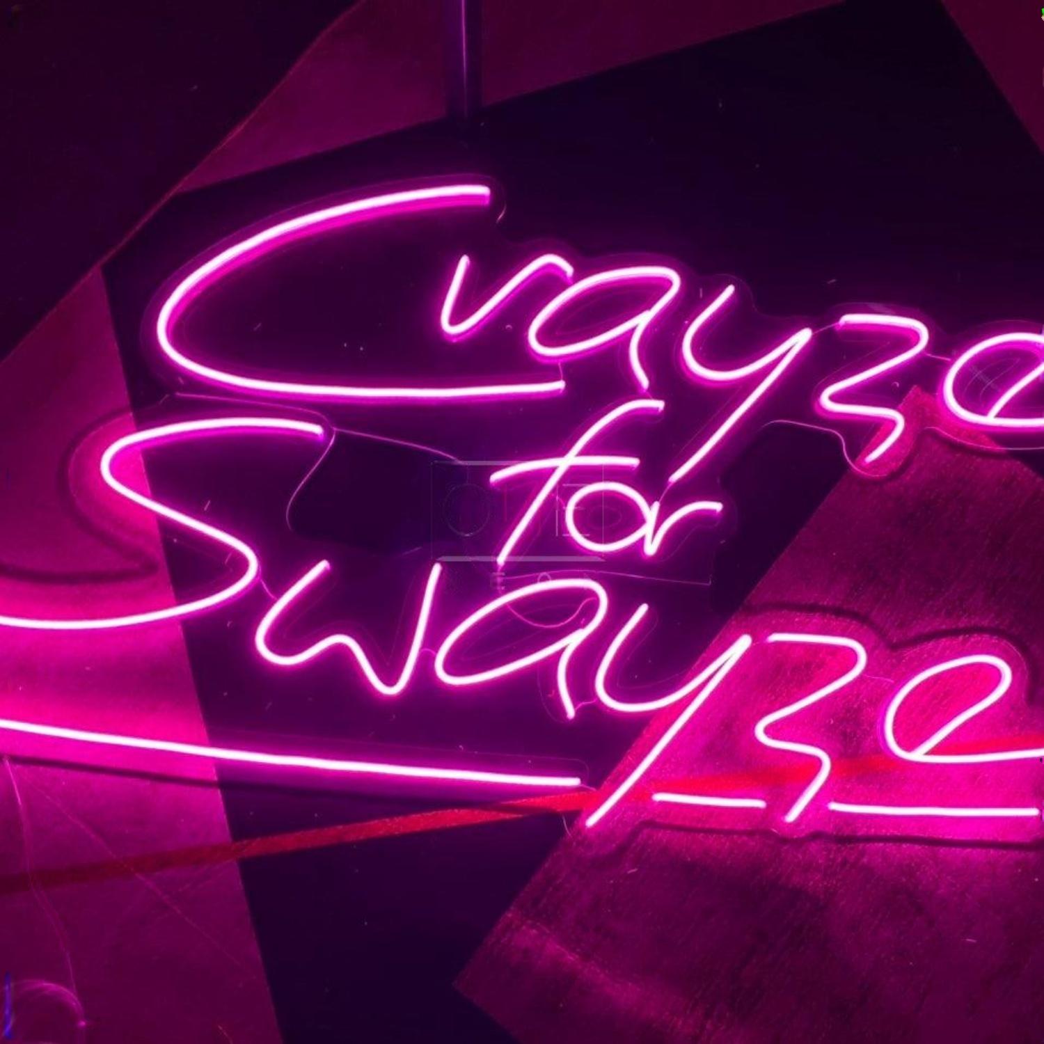 Crazy For Swayze Pink Script Led Neon Sign For Home Bar Wall Decor | Shineneon