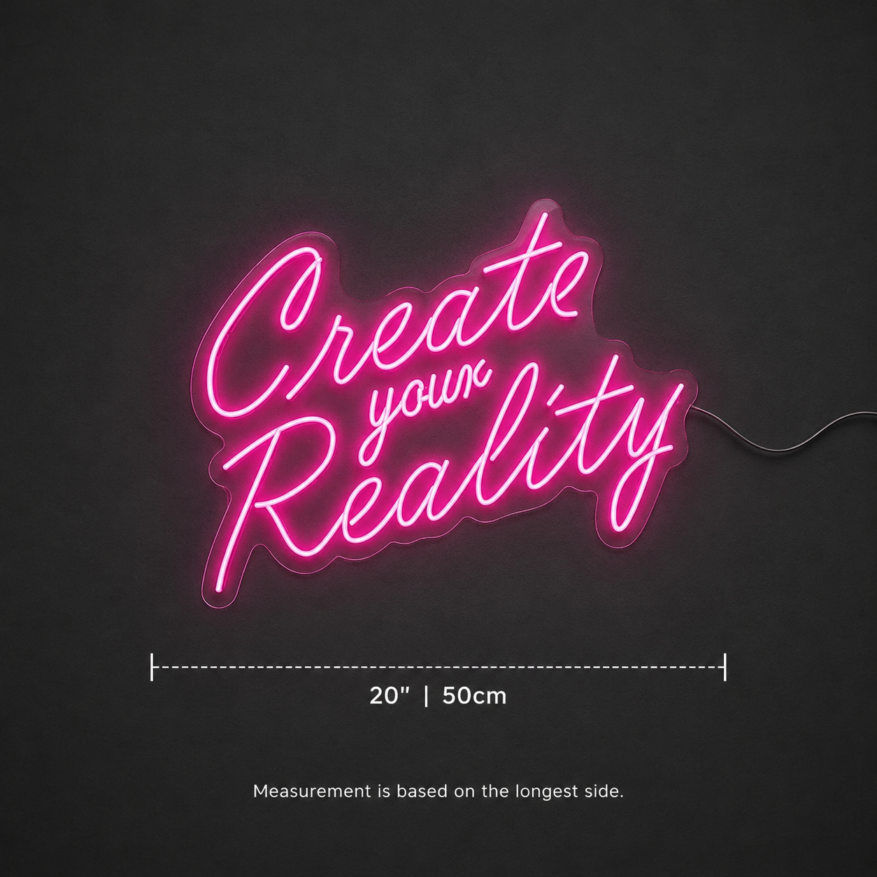 Create Your Reality Wall Decor LED Neon Sign - 04 Size Image