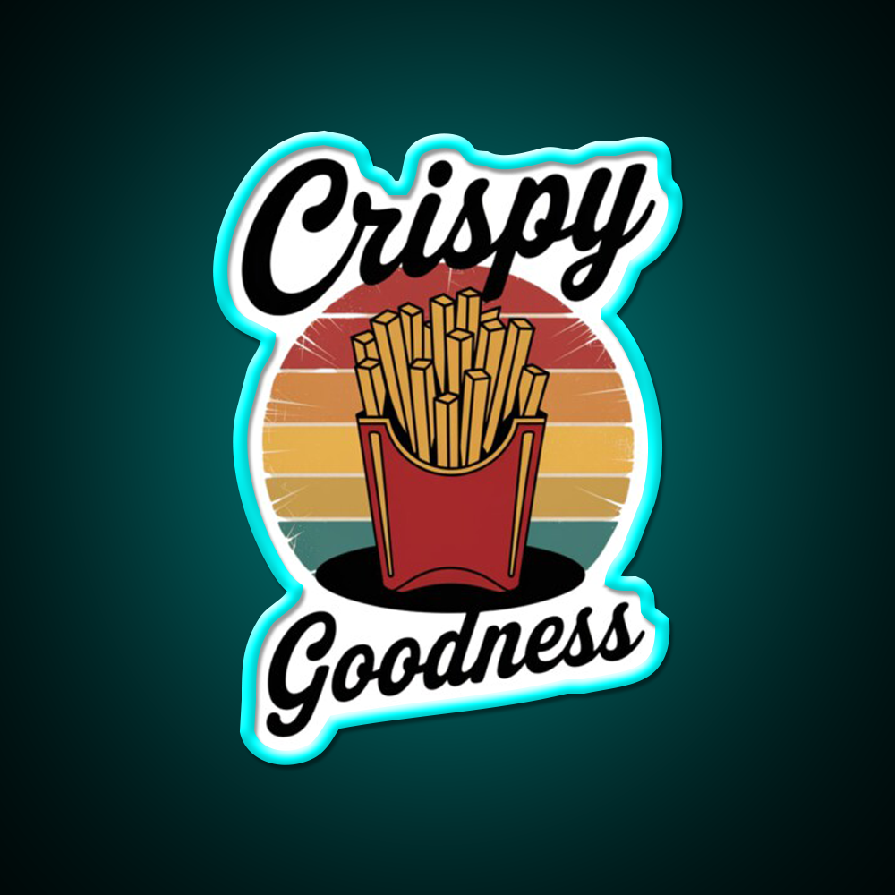 Crispy Goodness Fries Lover Fast Food Led Neon Sign For Burger Place Rgb Color