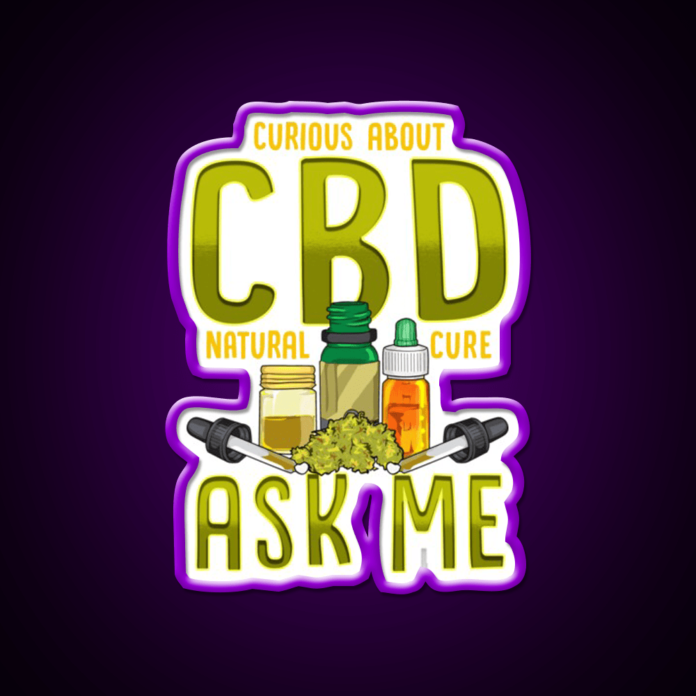 Curious About Cbd Natural Cure Ask Me Funny Gifts Green Leaf Led Neon Sign Rgb Color - Shineneon
