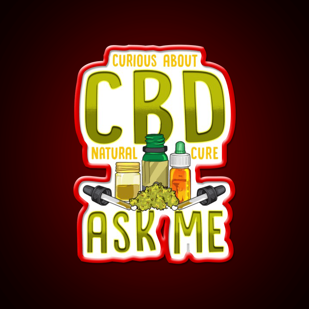 Curious About Cbd Natural Cure Ask Me Funny Gifts Green Leaf Led Neon Sign Rgb Color - Shineneon