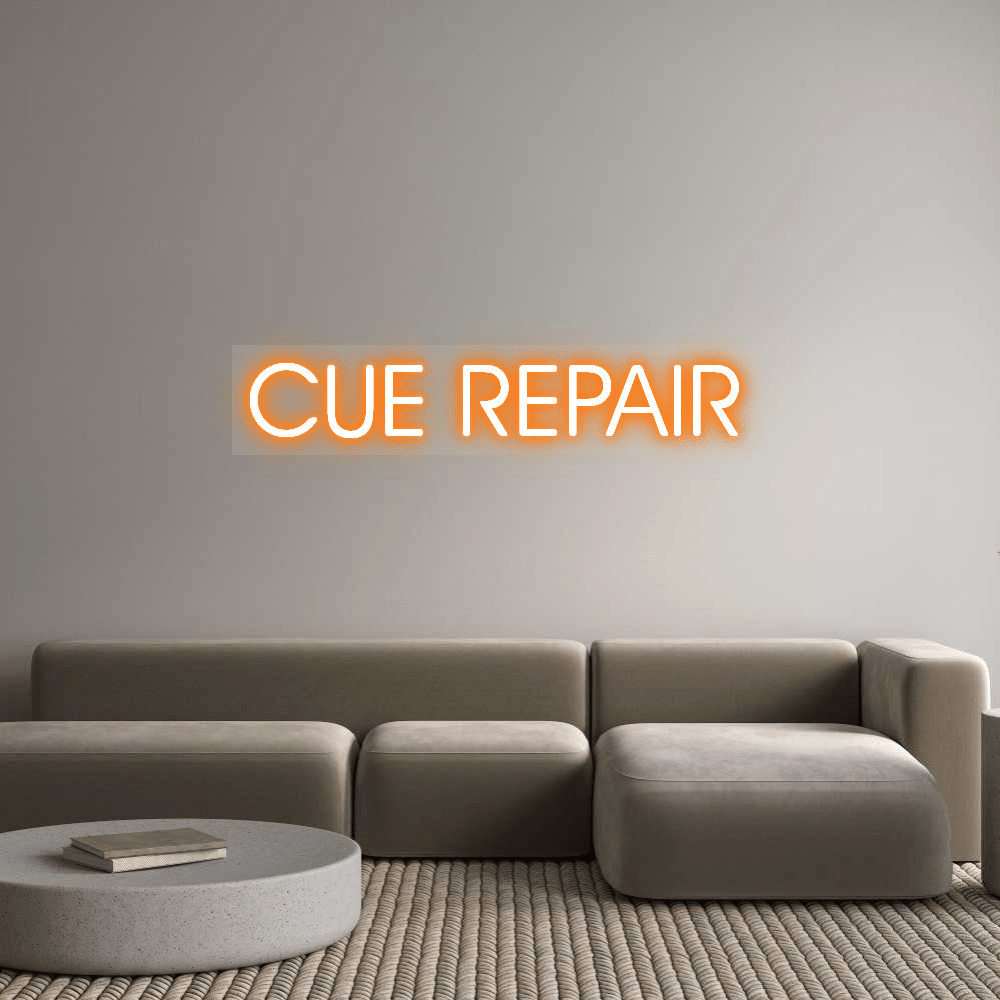 Custom Neon: CUE REPAIR - Shineneon