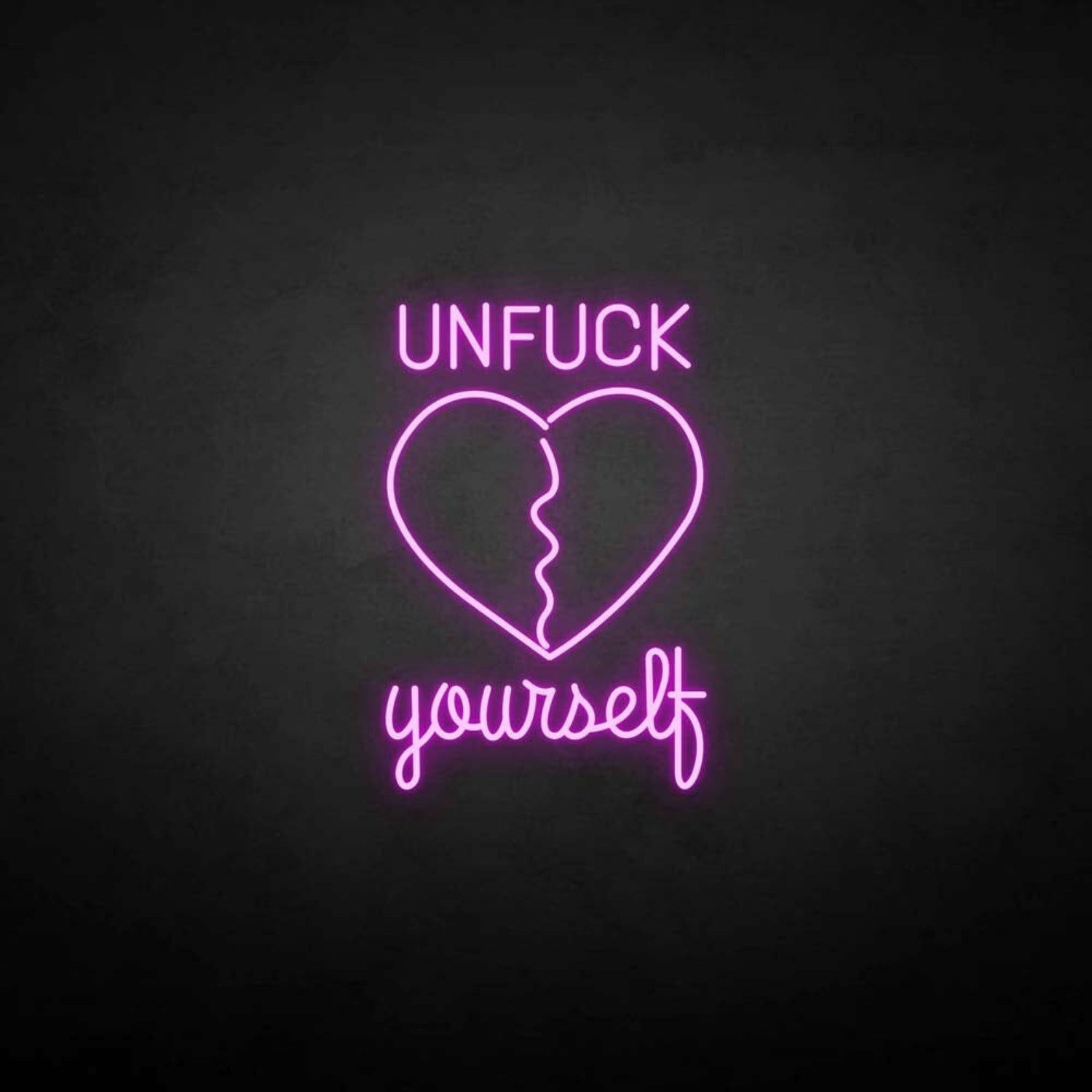 Customize Unfxxk Yourself Neon Sign | Shineneon
