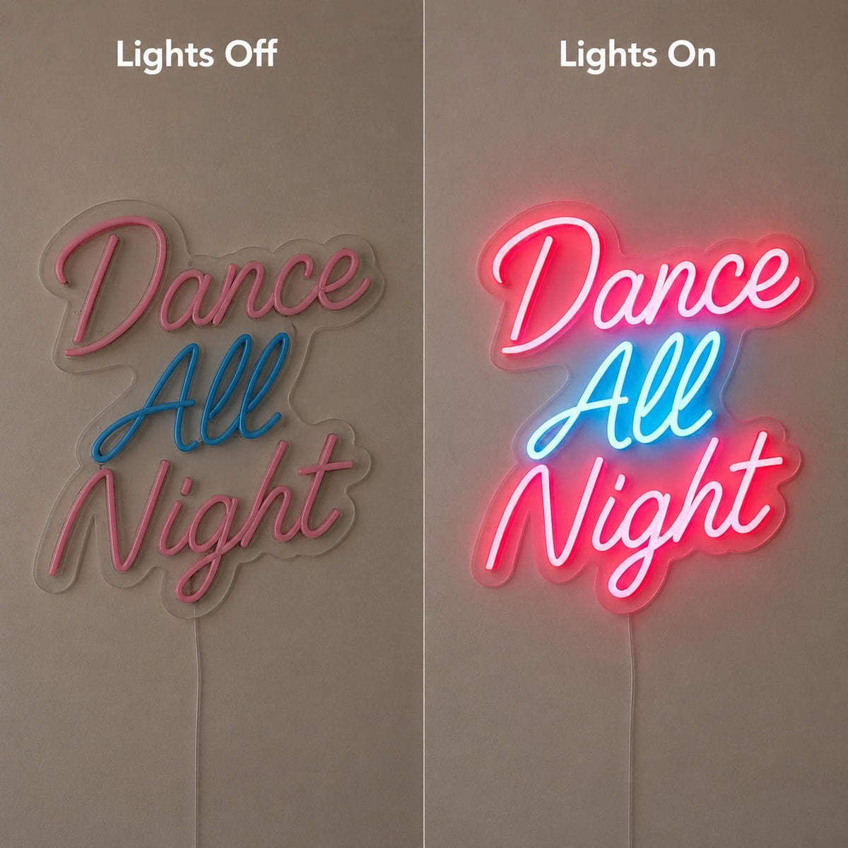 Dance All Night LED Neon Sign - Shineneon