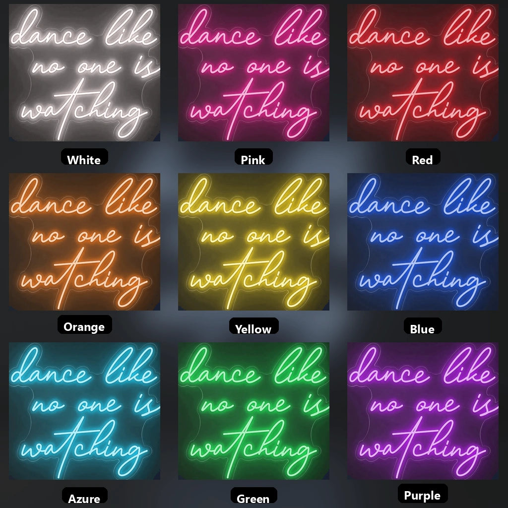 Dance Life As One Is Interesting LED Neon Sign - 05 Color Grid