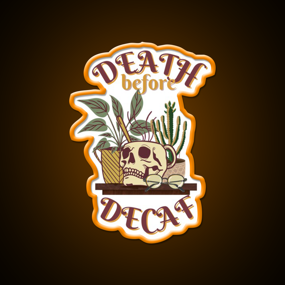 Death Before Decaf Cafe Led Neon Sign Espresso Bar Art Rgb Color