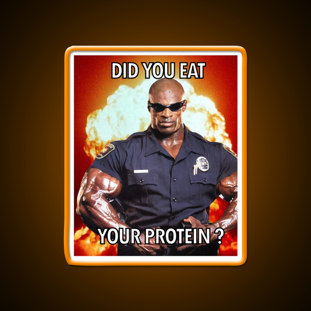 Did You Eat Your Protein Ronnie Coleman Yeah Gym Fitness Led Neon Sign Rgb Color