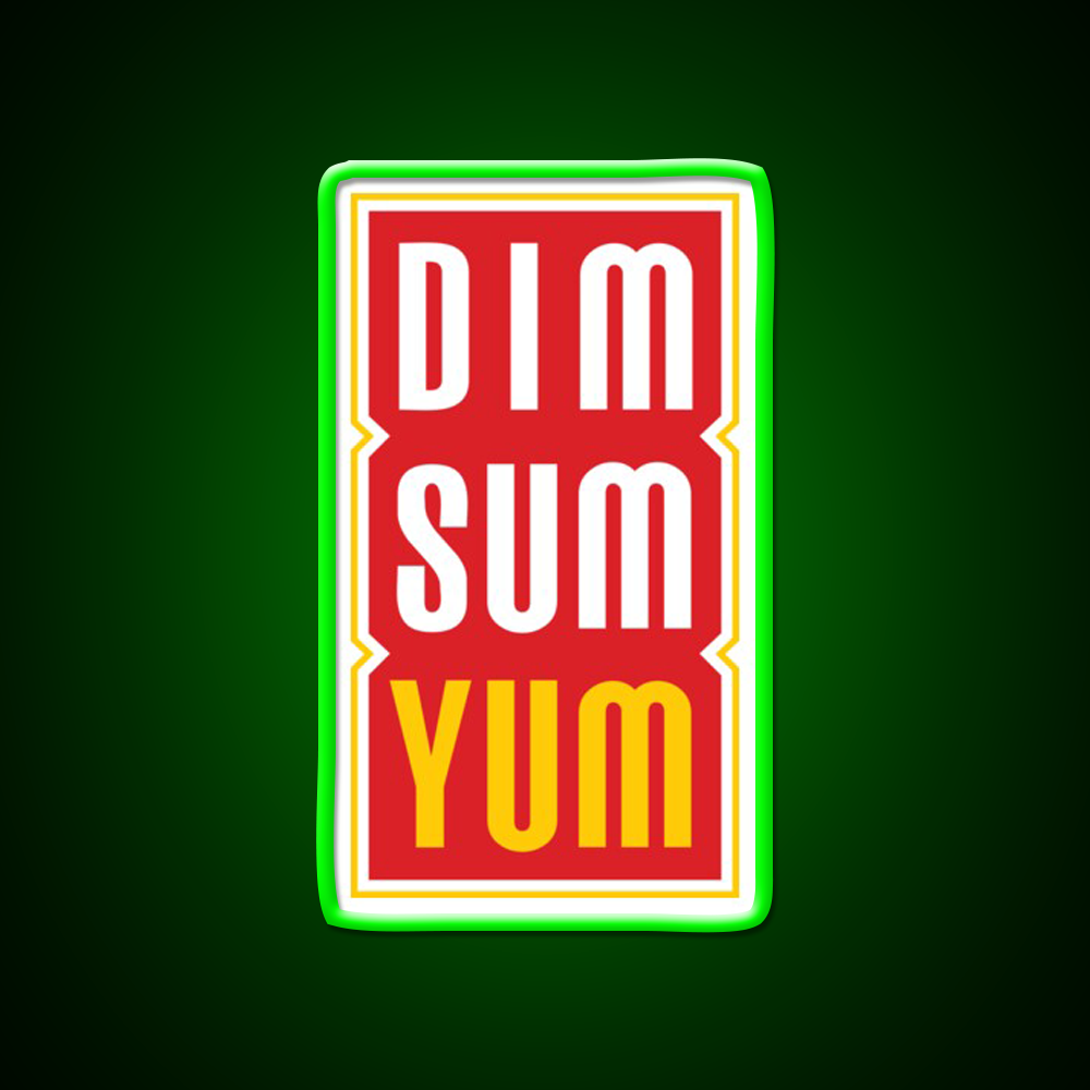 Dim Sum Yum Funny Asian Food Led Neon Sign Chinese Food Rgb Color