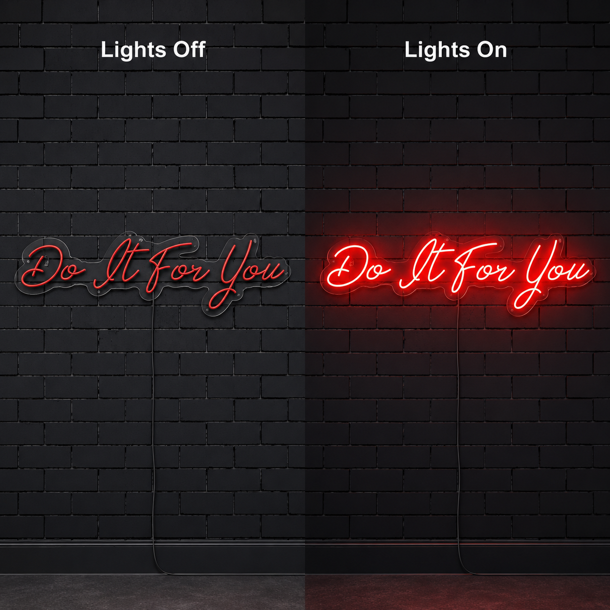Do It For You LED Neon Sign - 06 Day Night Comparison