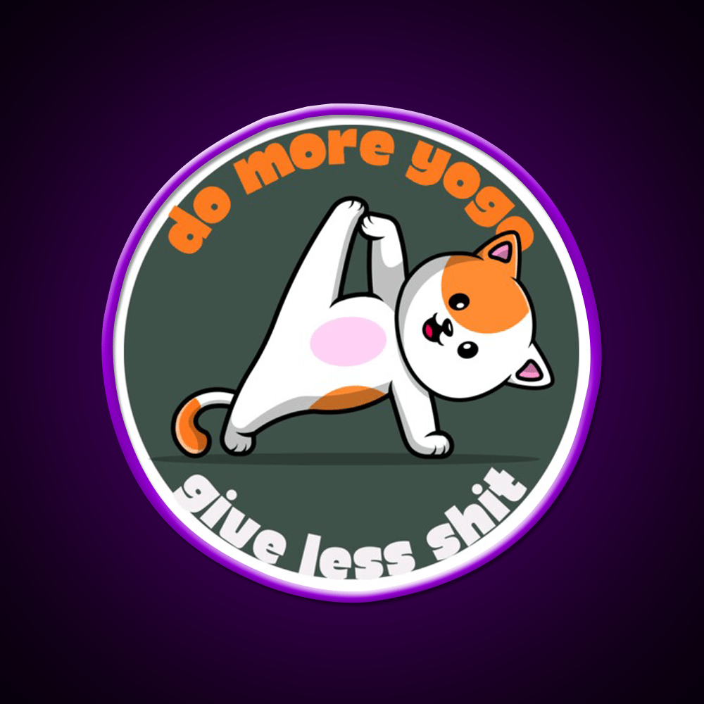 Do More Yoga Give Less Shit Yoga Cat Yoga Led Neon Sign Rgb Color - Shineneon