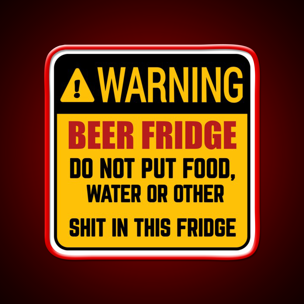 Do Not Put Food Water In This Fridge Beer Bar Decor Led Neon Sign Rgb Color