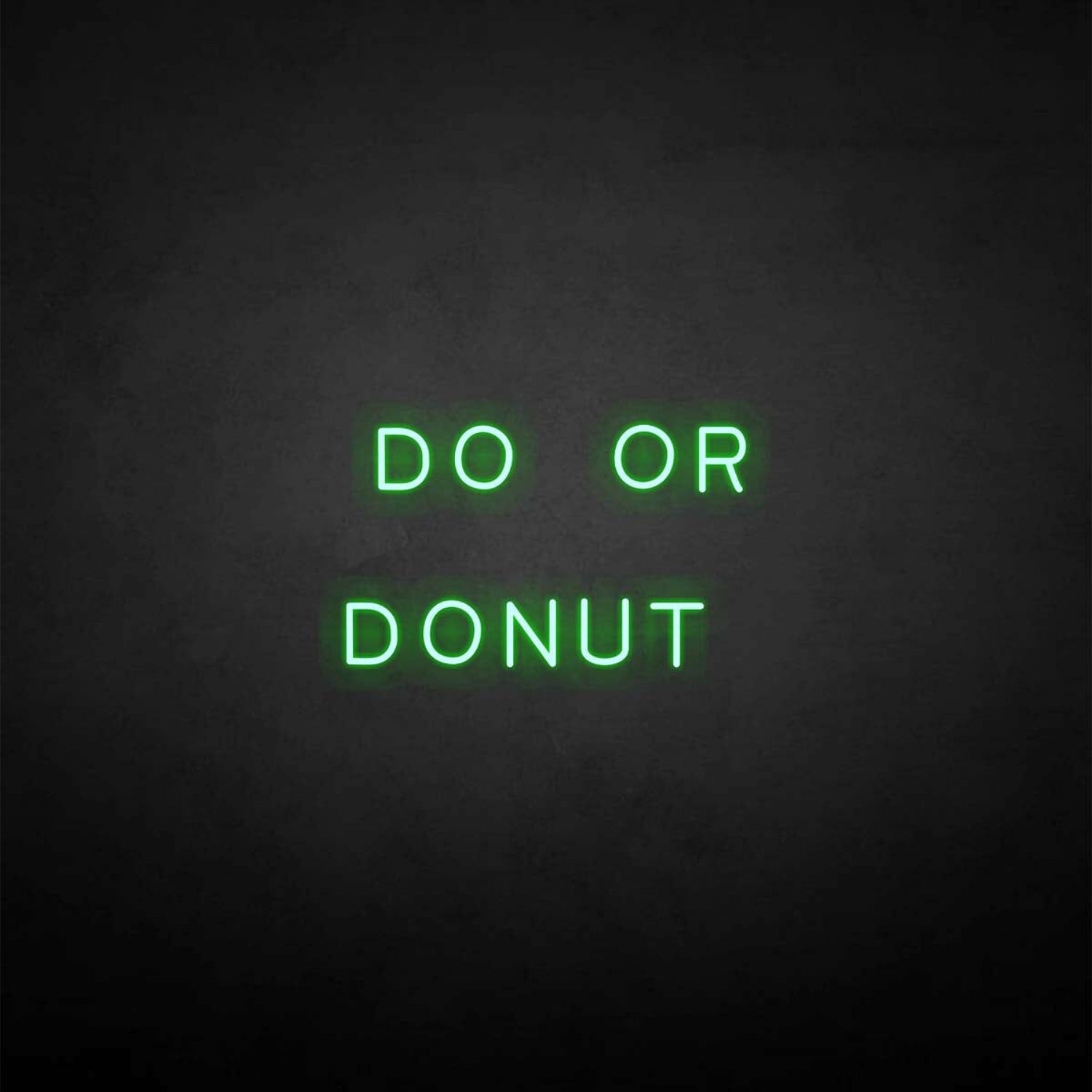 Do Or Donut Neon Sign | Shineneon