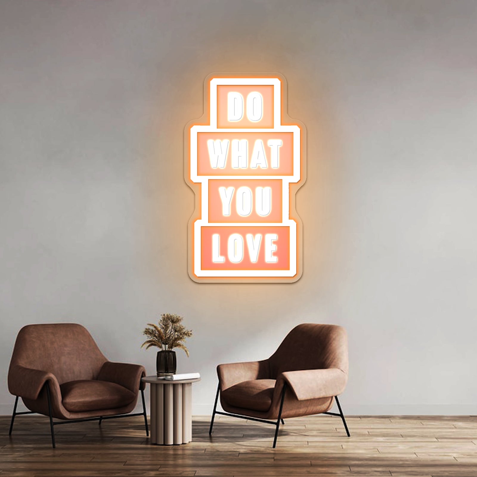 Do What You Love Neon Signs