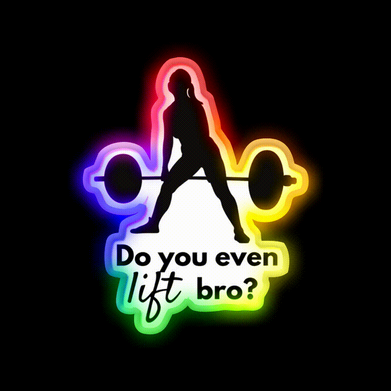 Do You Even Lift Bro Female Deadlift Gym Fitness Led Neon Sign Rgb Color