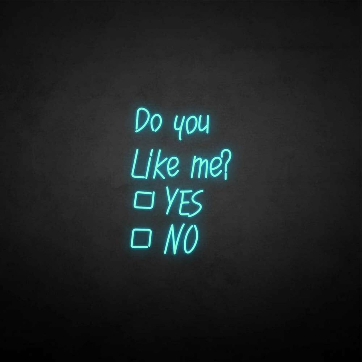 Do You Like Me Neon Sign | Shineneon