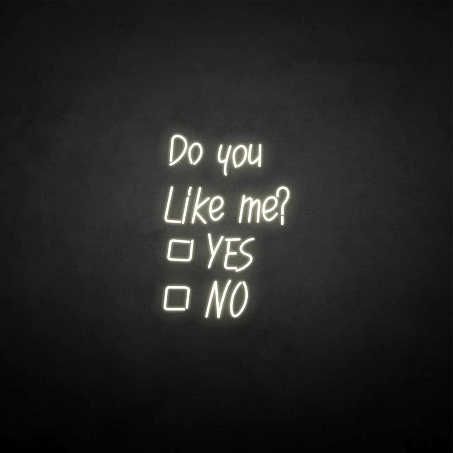 Do You Like Me Neon Sign | Shineneon