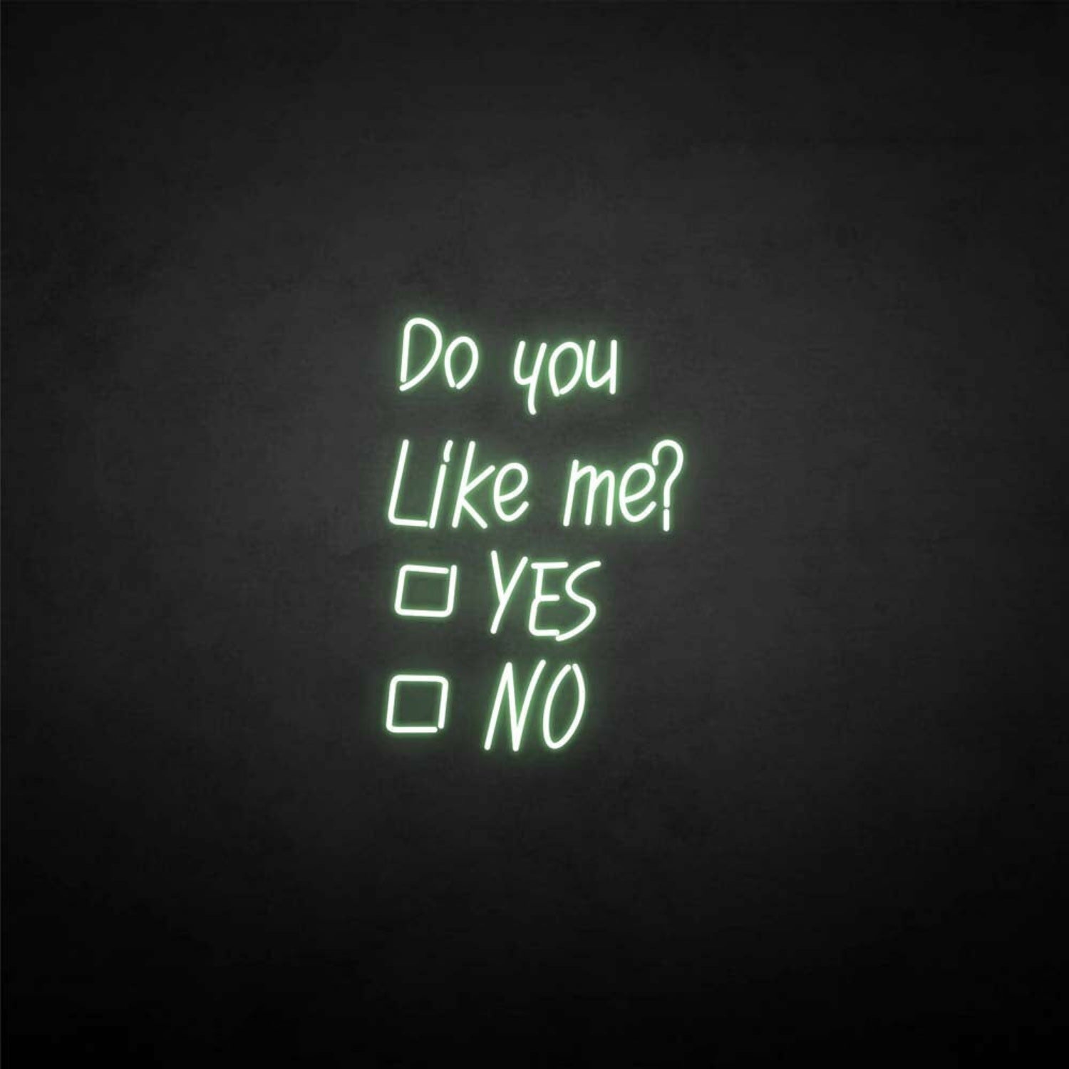 Do You Like Me Neon Sign | Shineneon