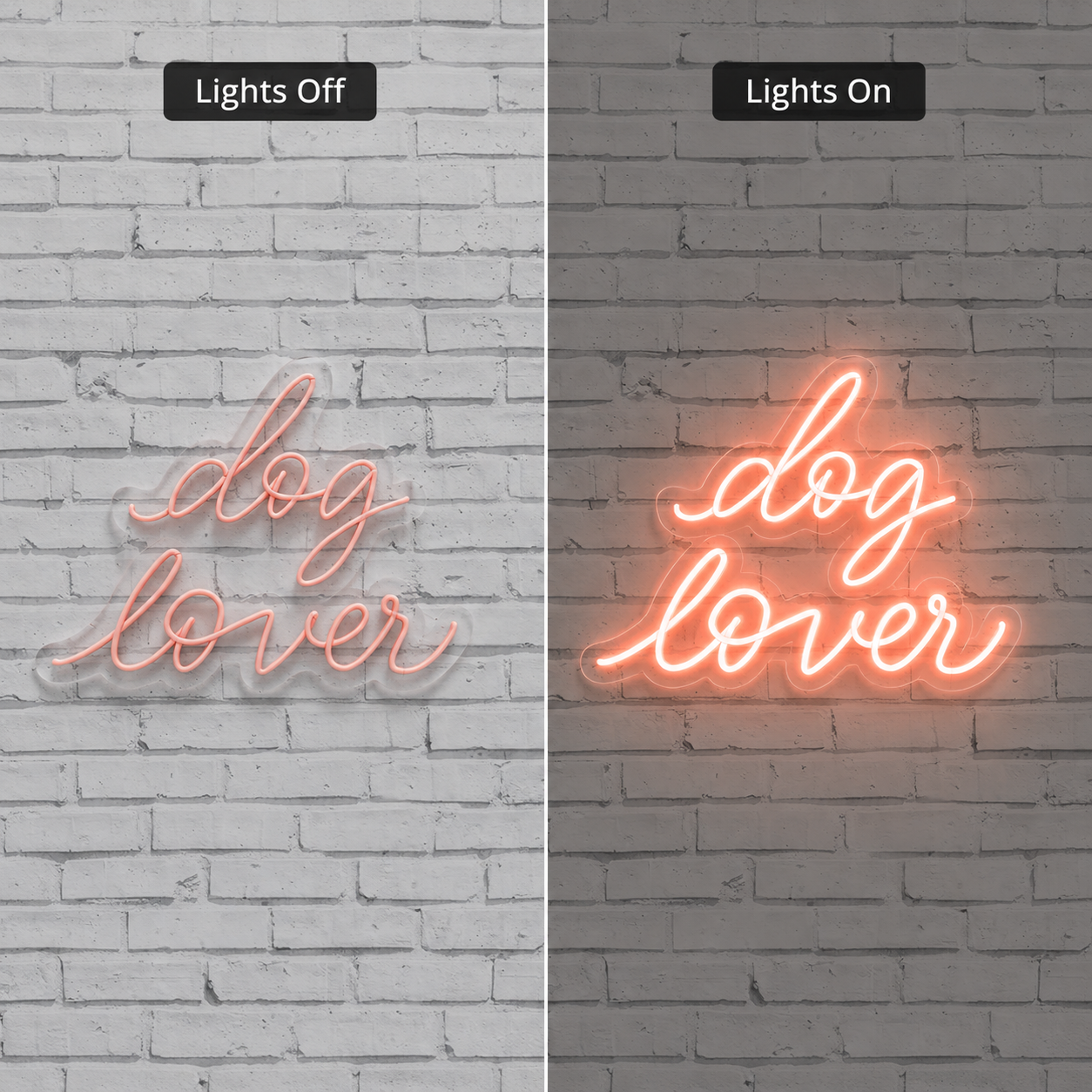 Dog Lover LED Neon Sign - 06 Day Night Comparison