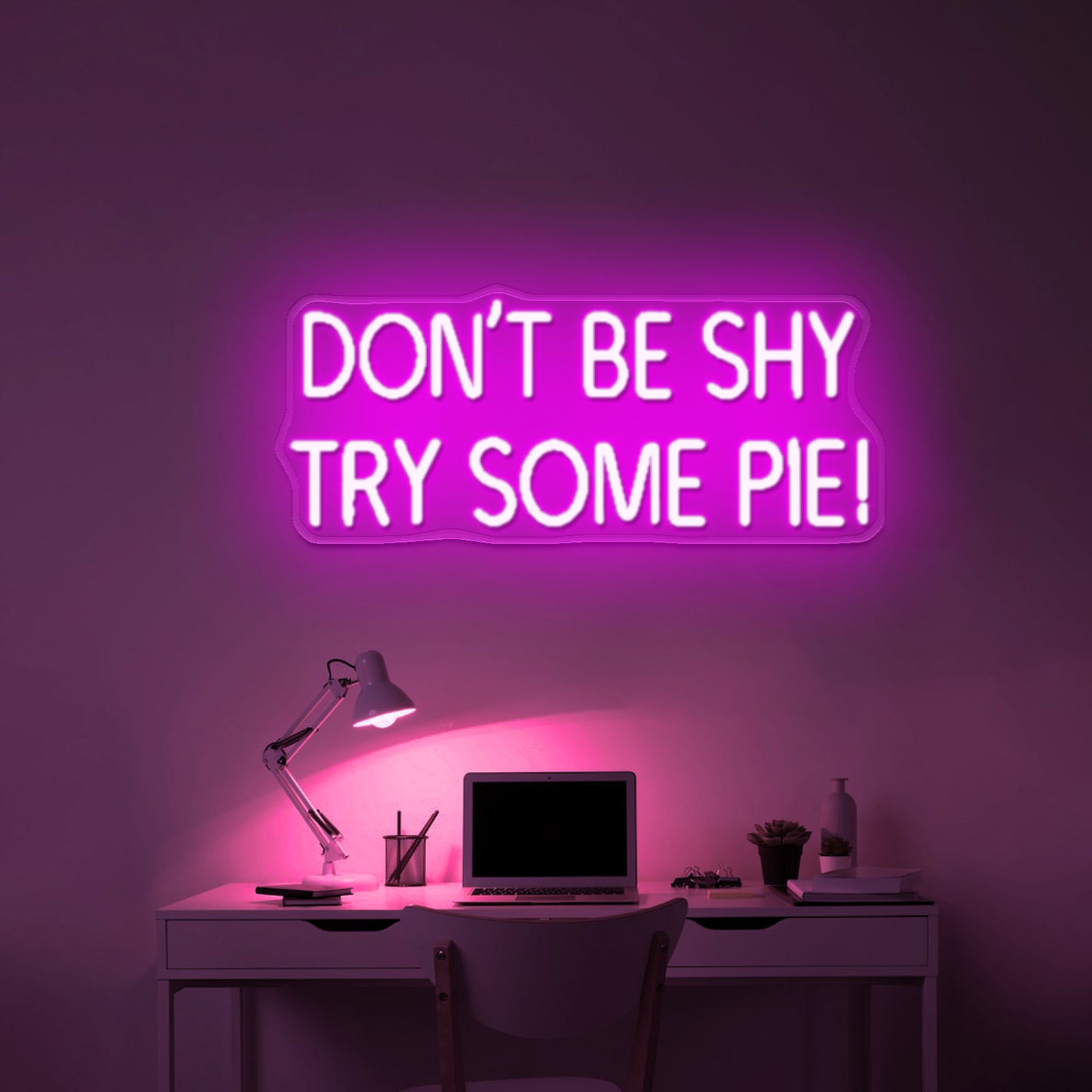 Dont Be Shy Try Some Pie Led Neon Signs