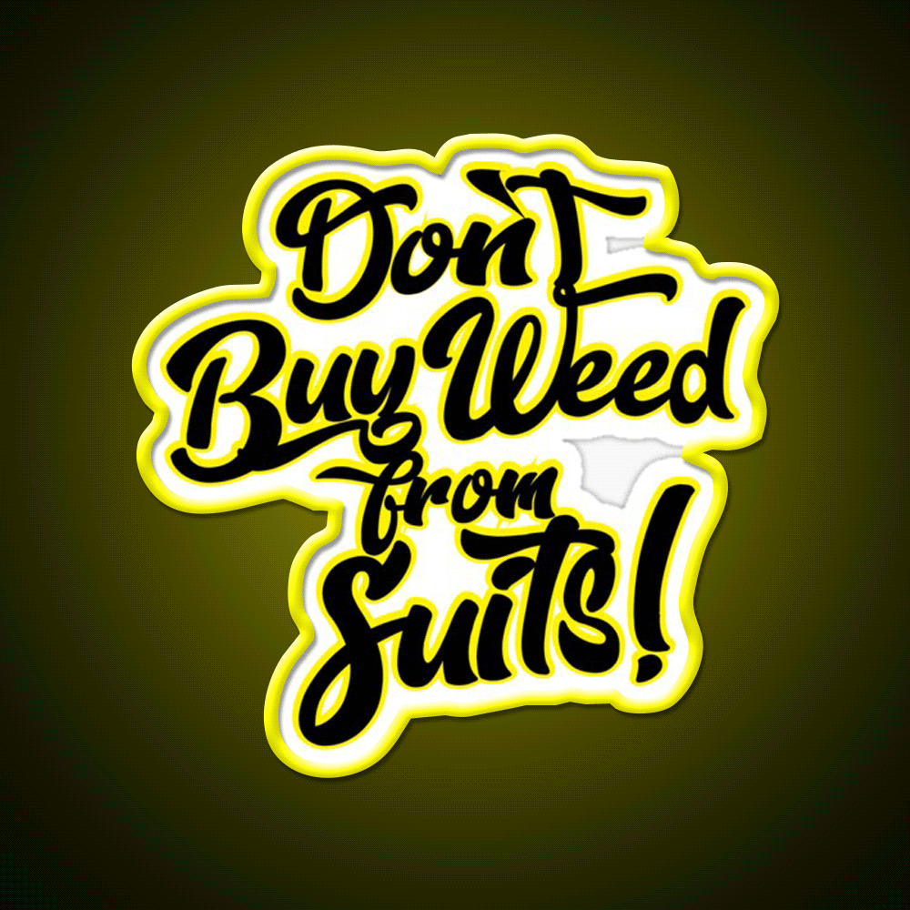 Dont Buy Weed From Suits Hemp Inspired Green Leaf Led Neon Sign Rgb Color