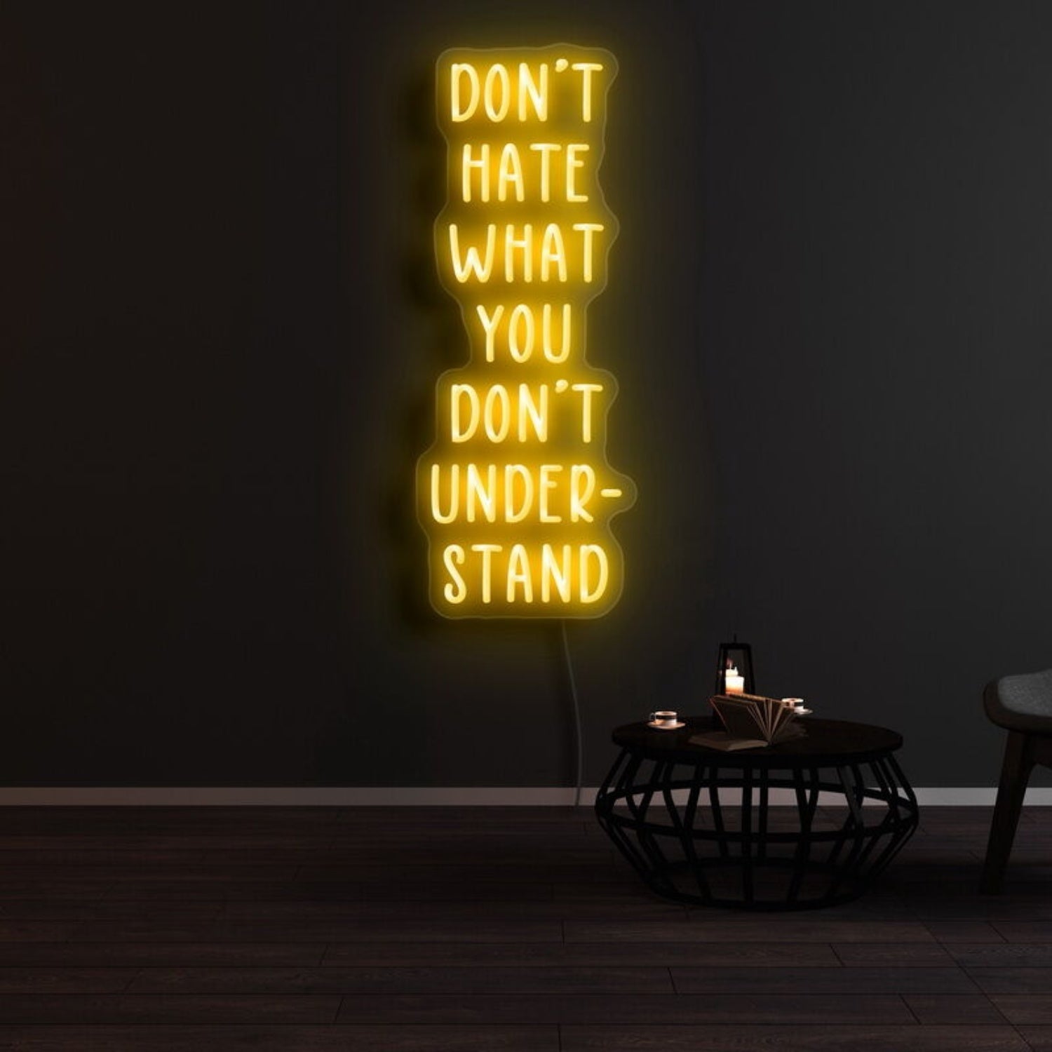Dont Hate What You Dont Understand Led Neon Sign - Shineneon