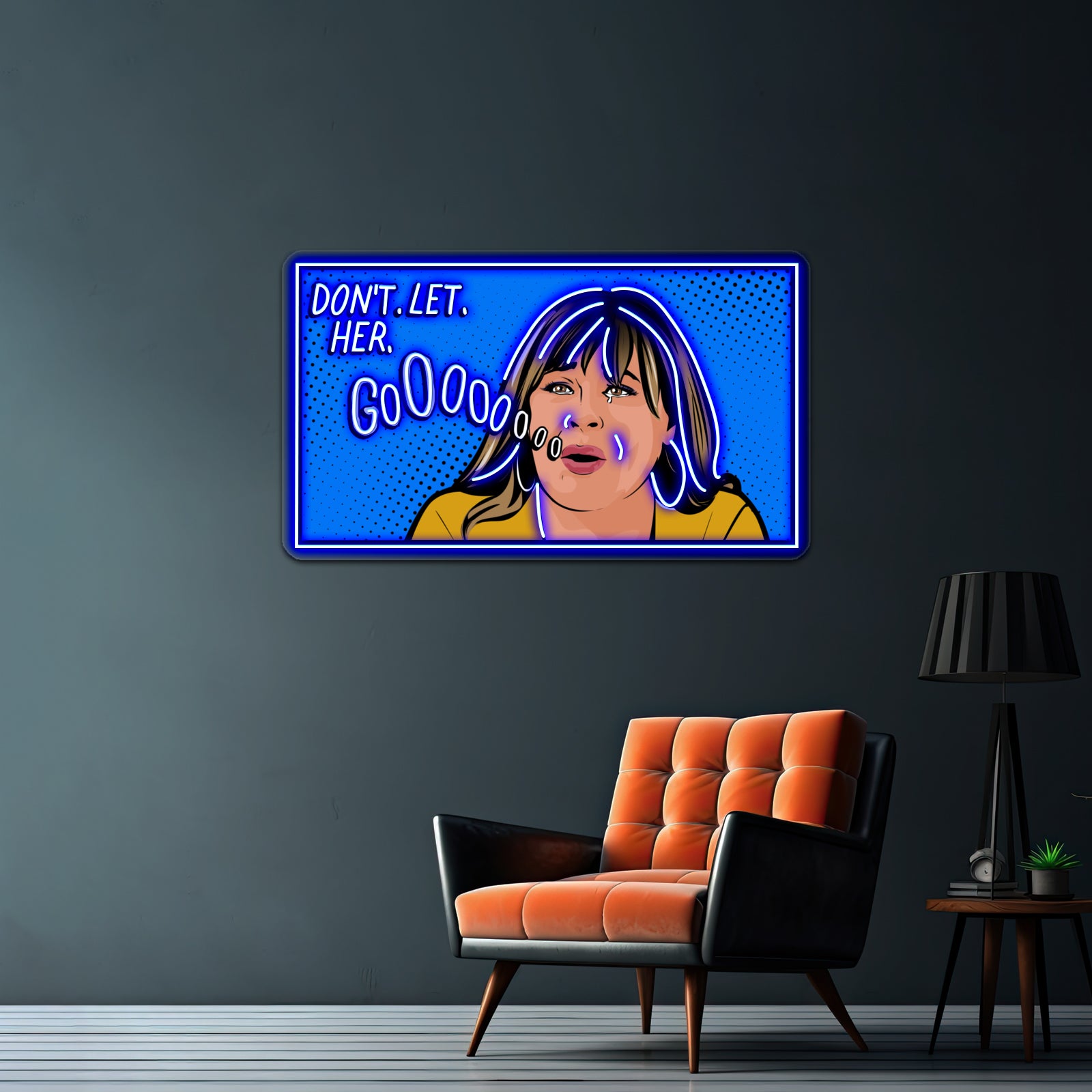 Dont Let Her Go Peter Weber Mom Pop Artwork Custom Neon Signs