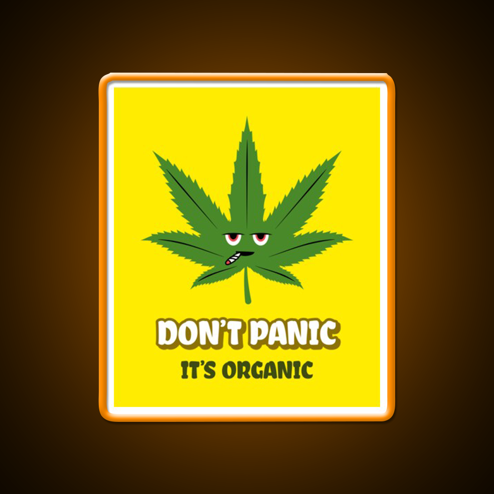 Dont Panic Its Organic I Organic Leaves Green Leaf Led Neon Sign Rgb Color