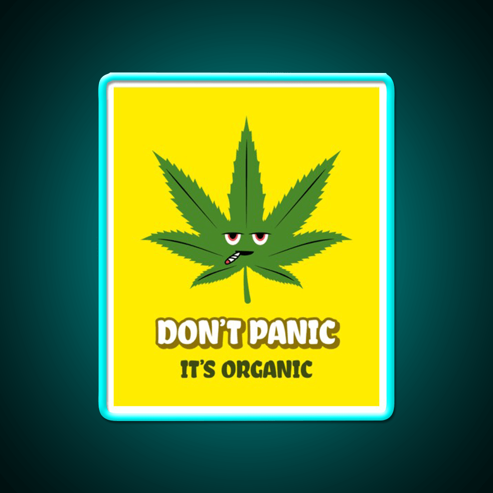 Dont Panic Its Organic I Organic Leaves Green Leaf Led Neon Sign Rgb Color - Shineneon