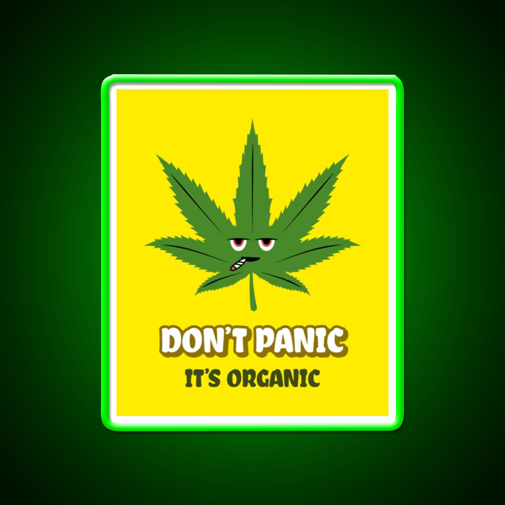 Dont Panic Its Organic I Organic Leaves Green Leaf Led Neon Sign Rgb Color - Shineneon
