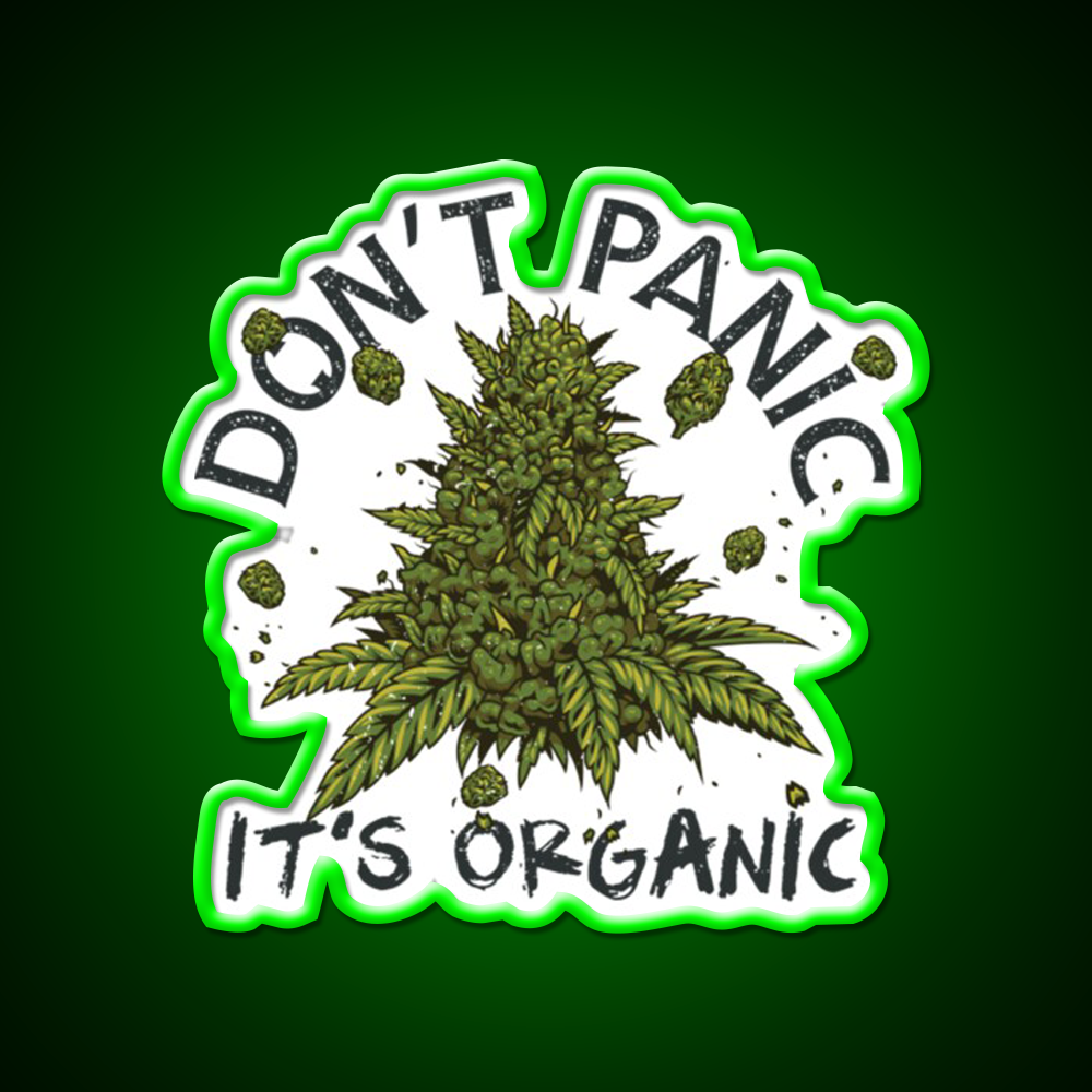 Dont Panic Its Organic Organic Hemp Inspired Green Leaf Led Neon Sign Rgb Color