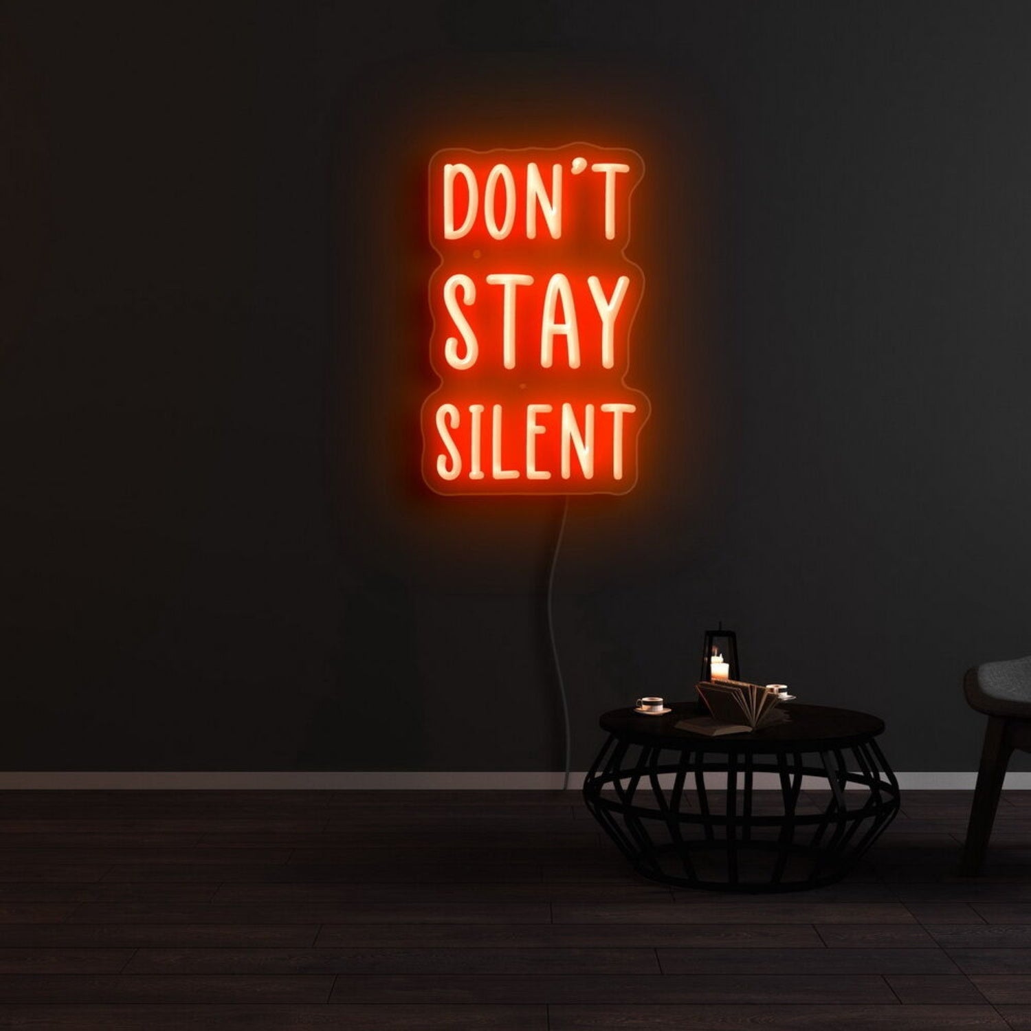 Dont Stay Silent Led Neon Sign - Shineneon