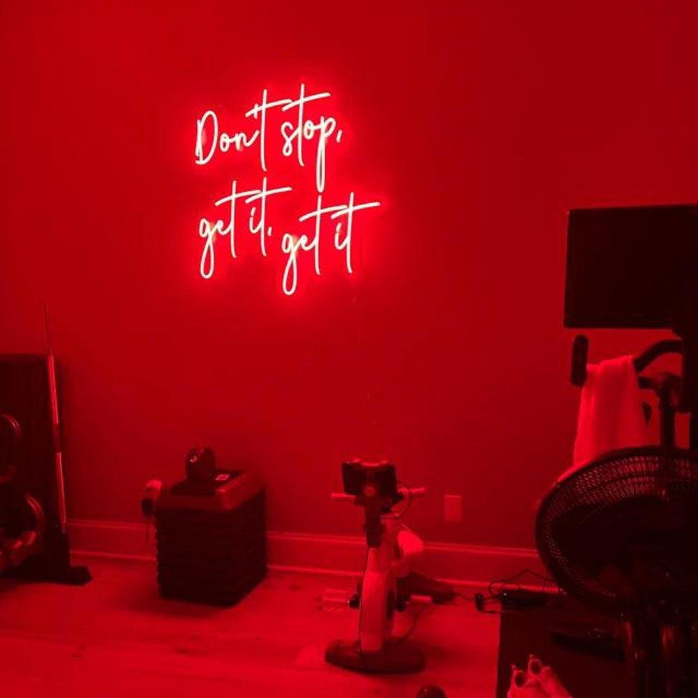 Dont Stop Get It Red Handwritten Led Neon Sign For Home Gym | Shineneon
